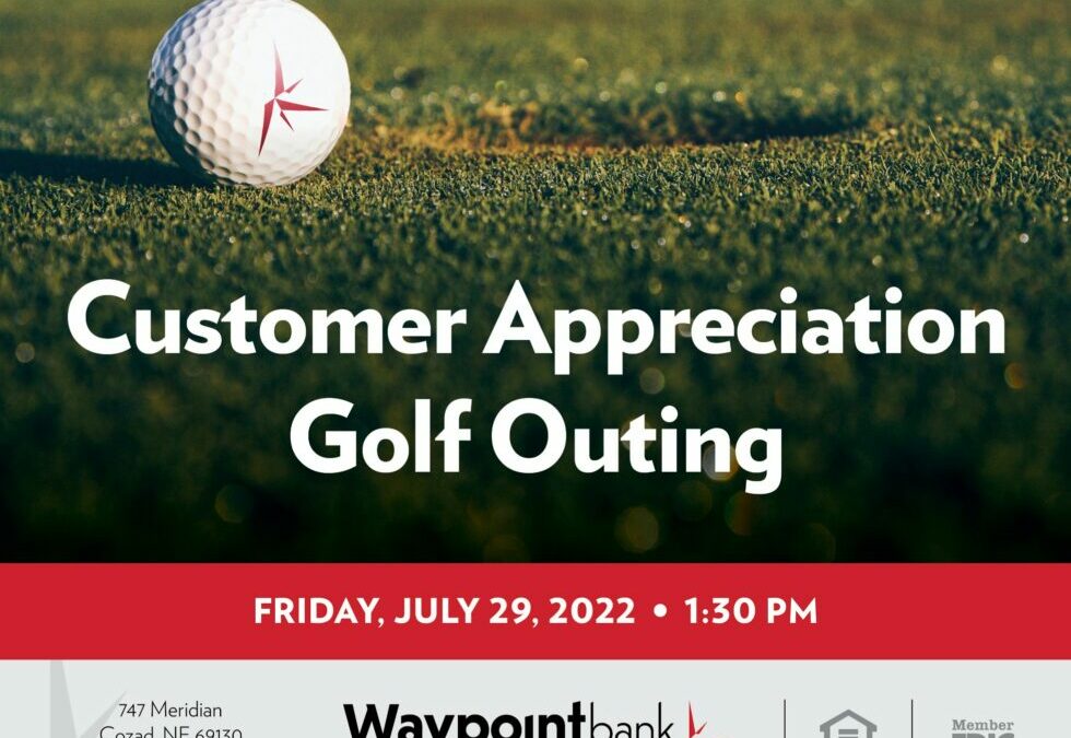 Waypoint Bank – Cozad Customer Appreciation Golf Outing