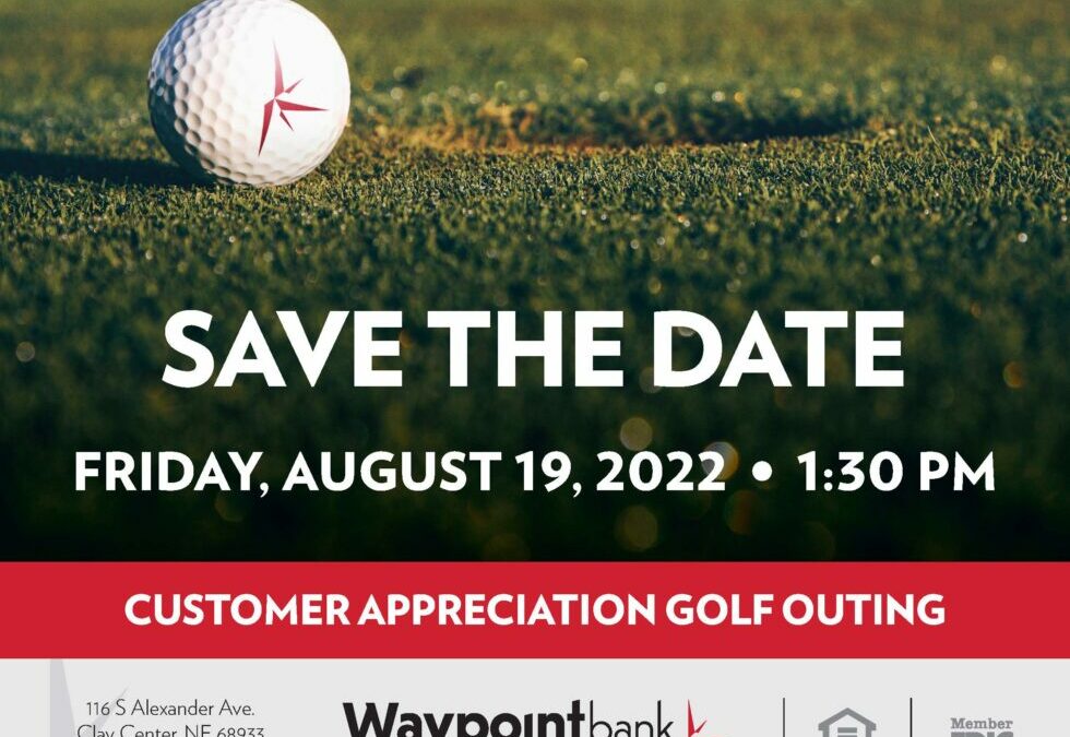 Waypoint Bank – Clay Center Customer Appreciation Golf Outing