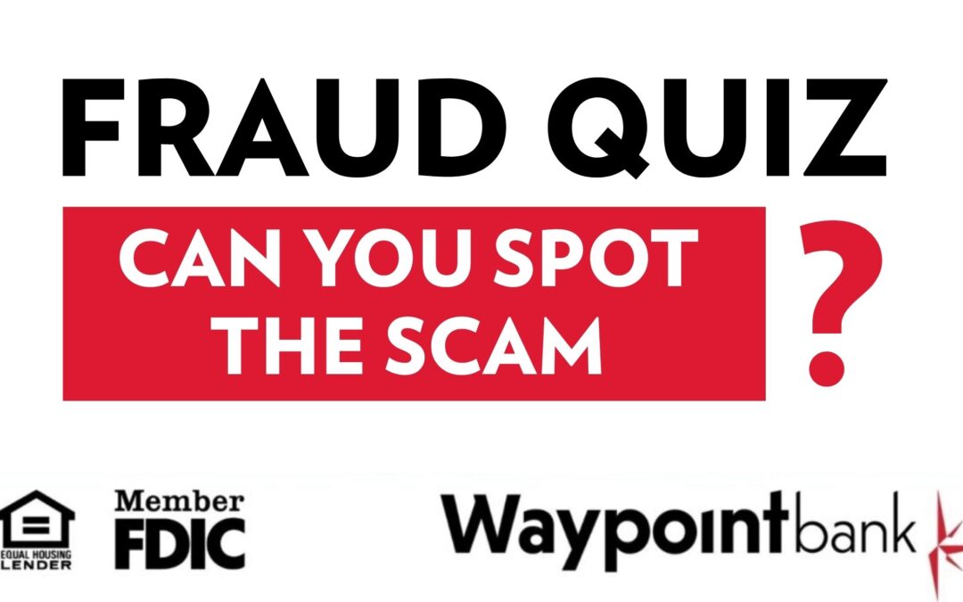 Spot the Scam: Quiz Answers & Fraud Prevention Tips